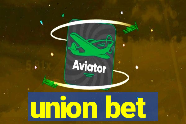 union bet